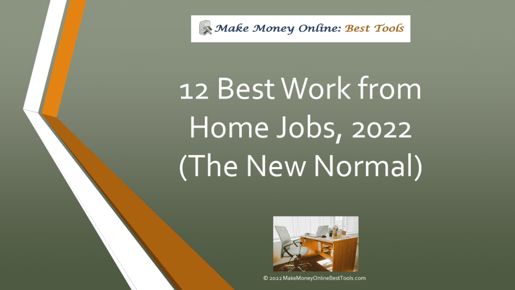 Best Work from Home Jobs