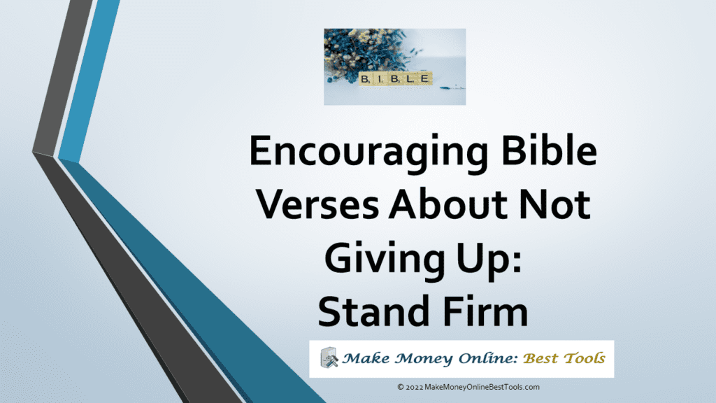 Bible Verses About Not Giving Up
